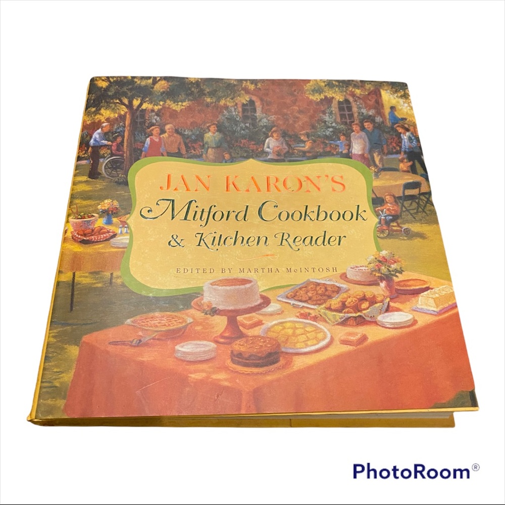 Jan Karon's Mitford Cookbook and Kitchen Reader Hardcover Jan Karon